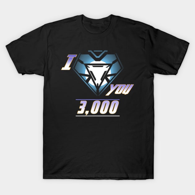 Love You 3,000 T-Shirt by amodesigns
